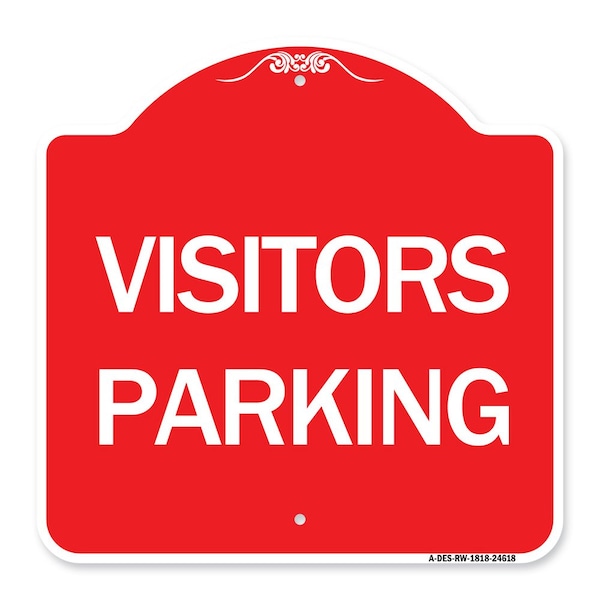 Signmission Designer Series Sign-Visitors Parking, Red & White Aluminum Sign, 18" x 18", RW-1818-24618 A-DES-RW-1818-24618 - main